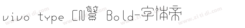 vivo type CN繁 Bold字体转换